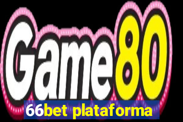 66bet plataforma